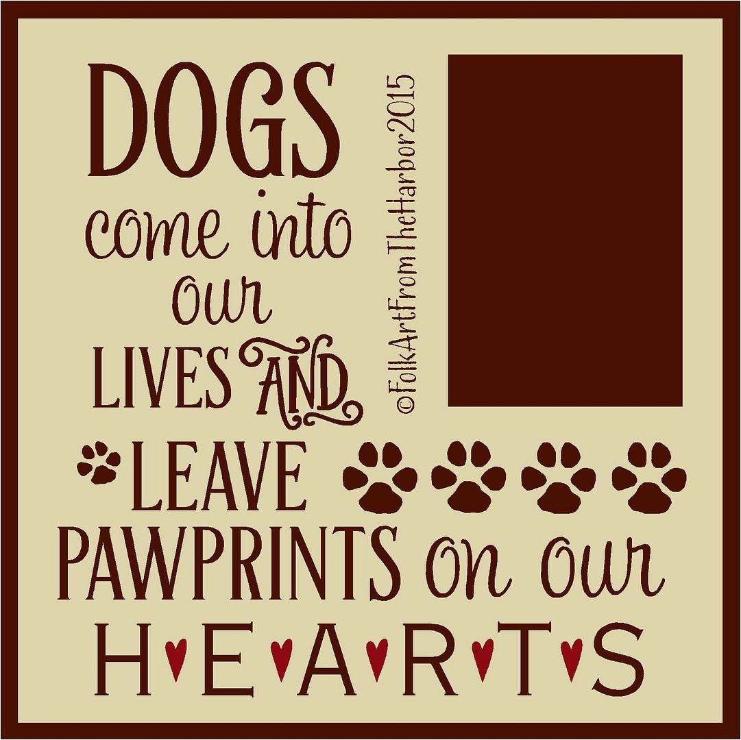 Dogs Come Into Our Lives 12x12_zpsne63f9by.jpg Photo by HarborWholesale